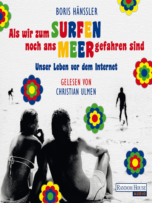 Title details for Als wir zum Surfen noch ans Meer gefahren sind by Boris Hänßler - Available